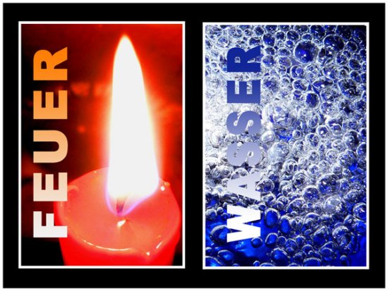Feuer und Wasser